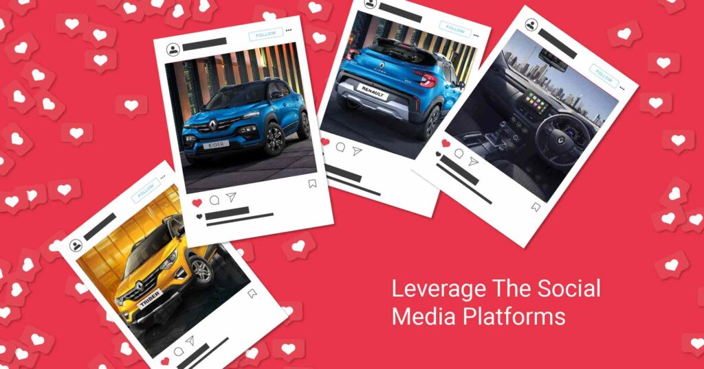 Leverage the Social Media Platforms