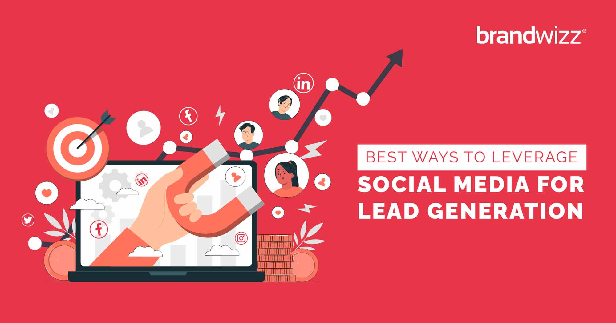 Best Ways to Leverage Social Media For Lead Generation