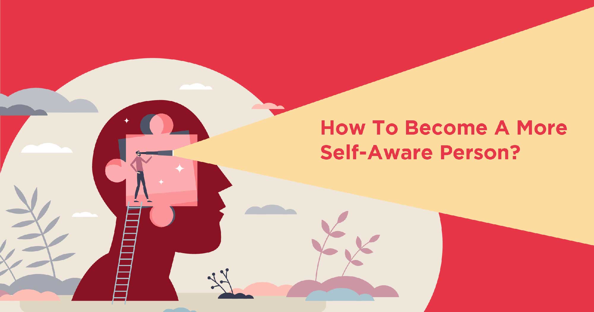 Become Self Aware Person