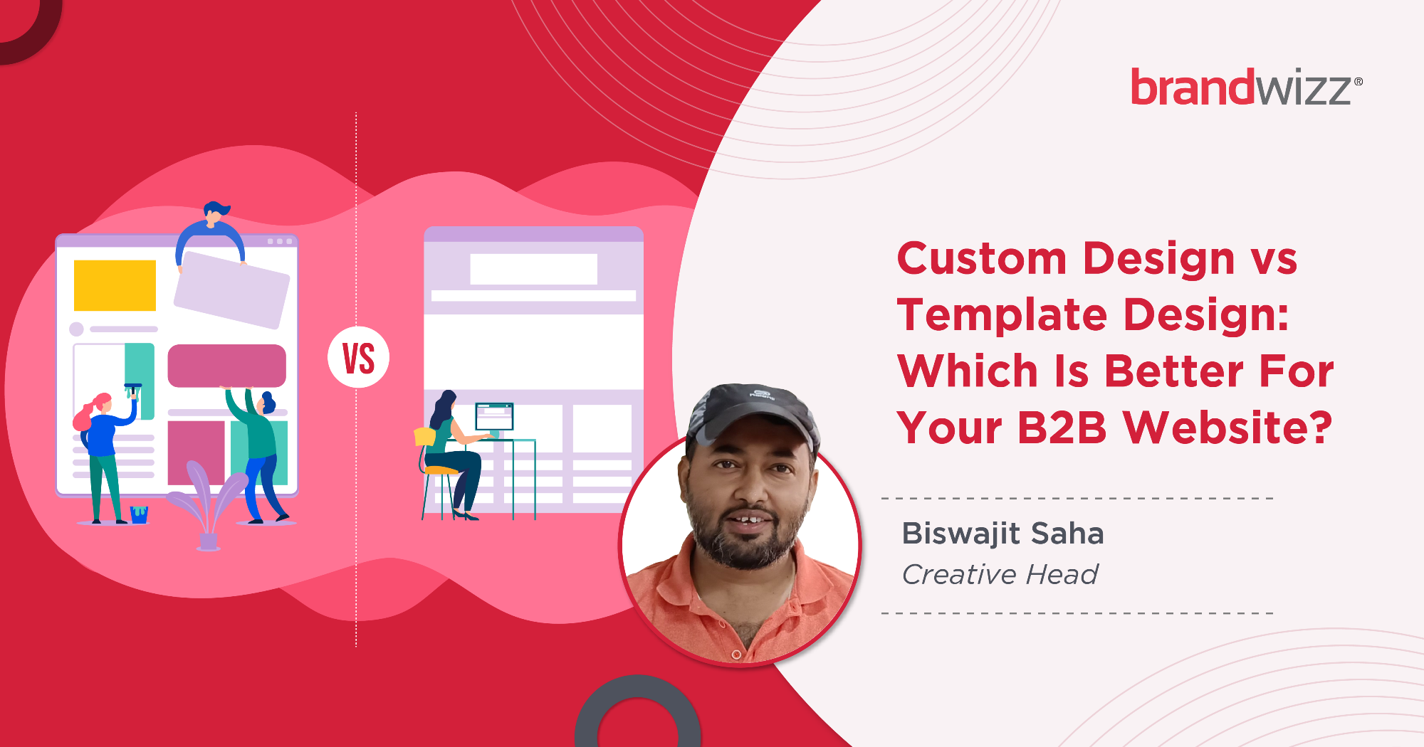 Custom Design vs Template Design: Which Is Better For Your B2B Website?11111