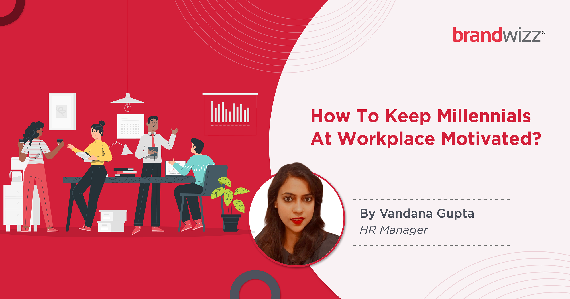 How To Keep Millennials At Workplace Motivated?11111