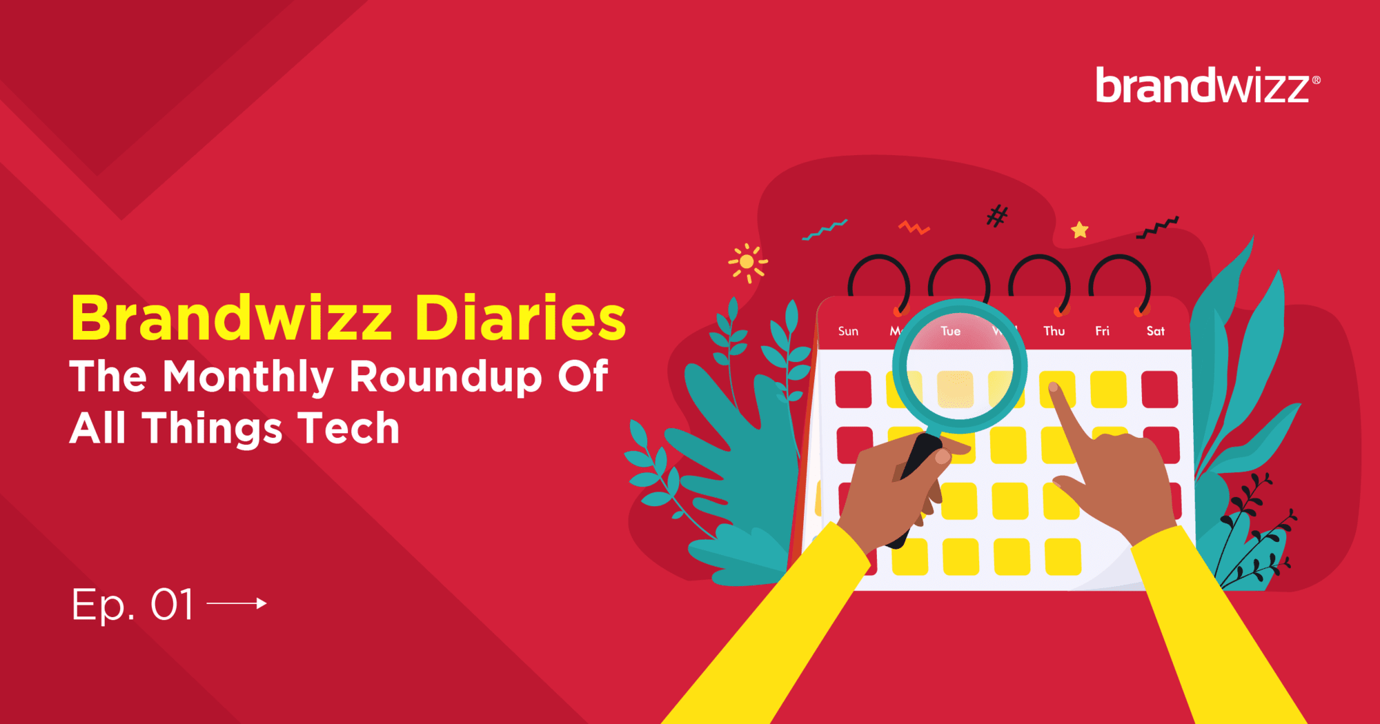 BrandwizzDiaries – The Monthly (November ’22) Roundup Of All Things Tech11111