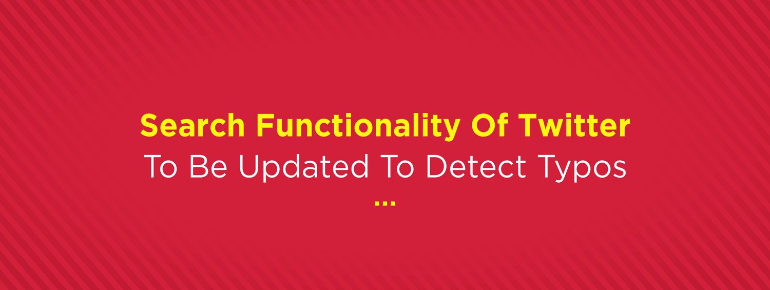 BrandwizzDiaries - Twitter Detect Typos