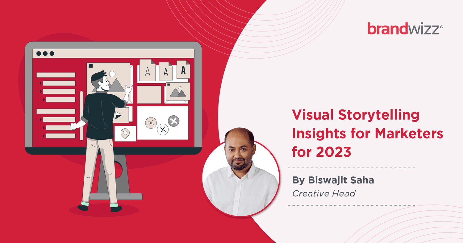 Visual Storytelling Insights For Marketers For 2023